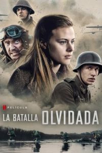 La batalla olvidada [Spanish]